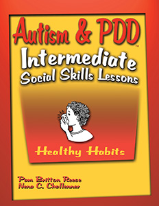Autism & PDD Intermediate Social Skills Lessons: Healthy Habits-E-Book